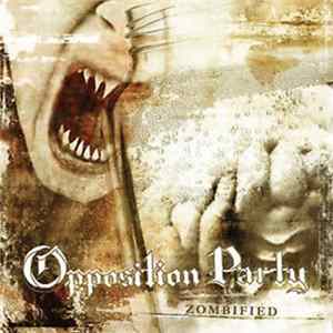 Opposition Party - Zombified mp3