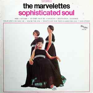 The Marvelettes - Sophisticated Soul mp3