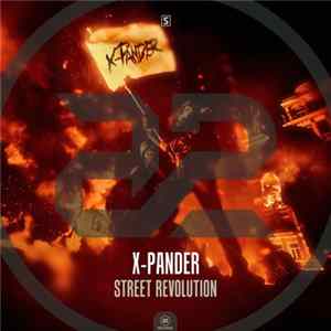 X-Pander - Street Revolution mp3