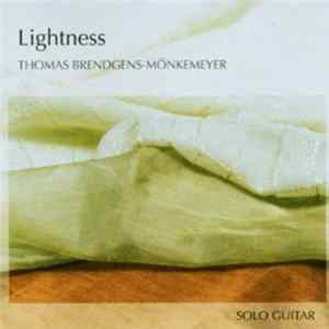 Thomas Brendgens-Mönkemeyer - Lightness mp3