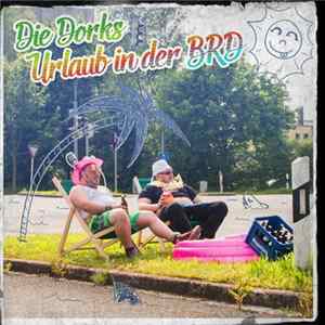 Die Dorks - Urlaub In Der BRD mp3