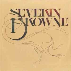 Severin Browne - Severin Browne mp3