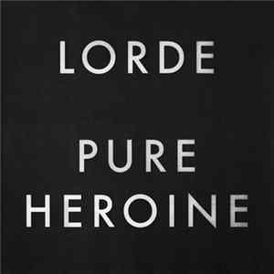 Lorde - Pure Heroine mp3