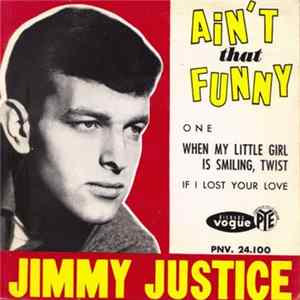 Jimmy Justice - Ain't That Funny mp3