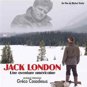 Gréco Casadesus - Jack London - Original Score mp3