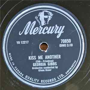 Georgia Gibbs - Kiss Me Another / Fool Of The Year mp3