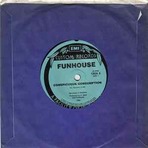 Funhouse - Conspicuous Consumption mp3