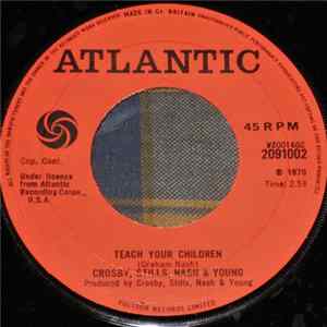 Crosby, Stills, Nash & Young - Teach Your Children / Country Girl mp3