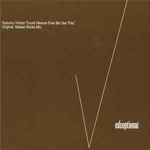 Susumu Yokota - Could Heaven Ever Be Like This mp3