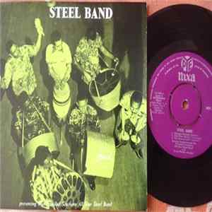 Selwyn Stephens And The Trinidad Southern All Star Steel Band With Errol Philip - Steel Band mp3
