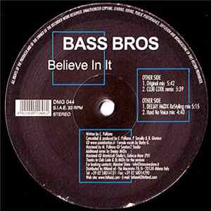 Bass Bros - Believe In It mp3