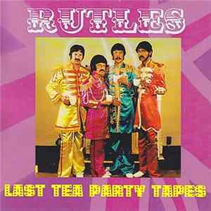 The Rutles - Last Tea Party Tapes mp3