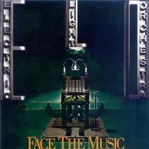 Electric Light Orchestra - Face The Music mp3