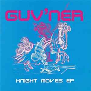 Guv'ner - Knight Moves mp3