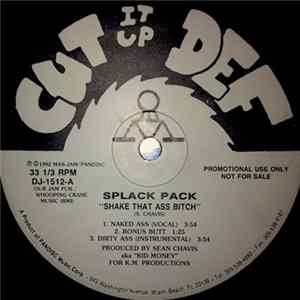 Splack Pack - Shake That Ass Bitch mp3