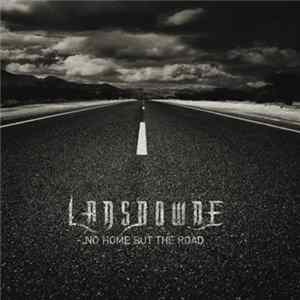 Lansdowne - No Home But The Road mp3