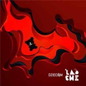Lao Che - Dzieciom mp3