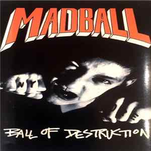 Madball - Ball Of Destruction mp3