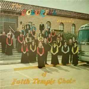 Faith Temple Choir - The Colorful Sounds mp3
