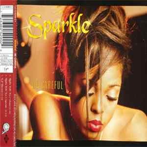 Sparkle - Be Careful mp3