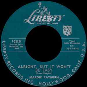 Margie Rayburn - Alright, But It Won't Be Easy mp3