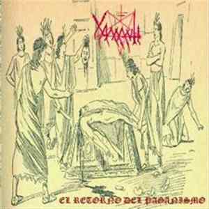 Xamantl - El Retorno Del Paganismo = The Return Of Paganism mp3