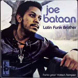 Joe Bataan - Latin Funk Brother mp3
