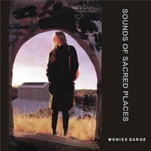 Moniek Darge - Sounds Of Sacred Places mp3