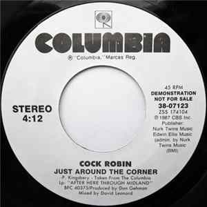 Cock Robin - Just Around The Corner mp3