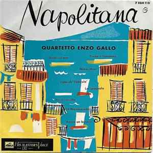 Quartetto Enzo Gallo - Napolitana mp3