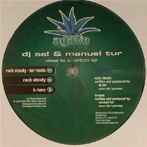 DJ Sel & Manuel Tur - Close To Intention EP mp3