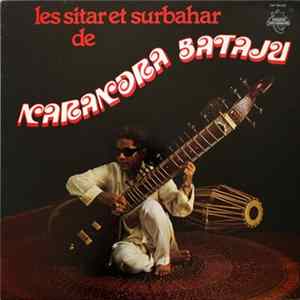 Narandra Bataju - Les Sitar Et Surbahar De Narendra Bataju mp3