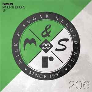 Simun - When It Drops EP mp3