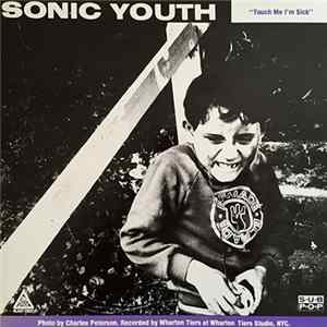 Sonic Youth / Mudhoney - Touch Me I'm Sick / Halloween mp3