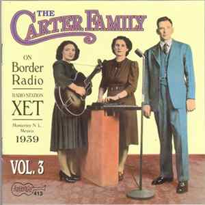 The Carter Family - On Border Radio, Vol. 3 mp3