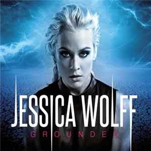 Jessica Wolff - Grounded mp3
