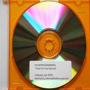 Pulseprogramming - Tulsa For One Second mp3