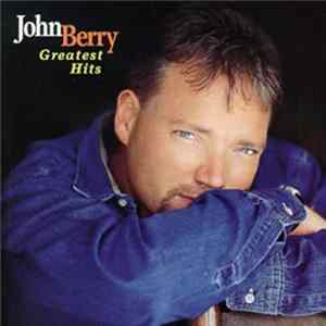 John Berry - Greatest Hits mp3
