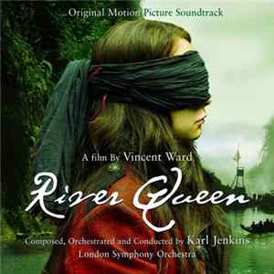 Karl Jenkins - River Queen - Original Motion Picture Soundtrack mp3