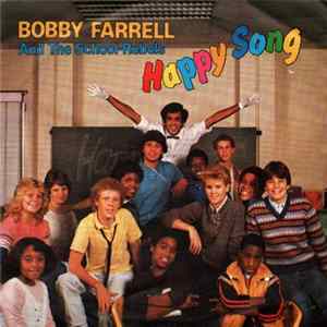 Boney M. And Bobby Farrell With The School-Rebels - Happy Song mp3