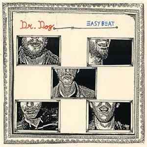 Dr. Dog - Easy Beat mp3