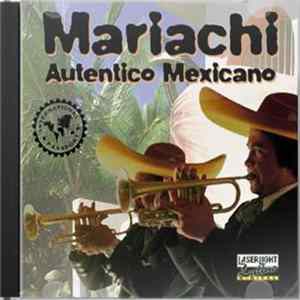 Guillermo Salinas / Hector Roldan - Mariachi Autentico Mexicano mp3