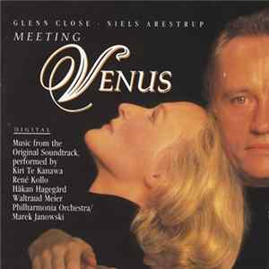 Kiri Te Kanawa, René Kollo, Håkan Hagegård, Waltraud Meier, Philharmonia Orchestra, Marek Janowski - Meeting Venus - Music From The Original Soundtrack (Highlights From Wagner's "Tannhäuser") mp3