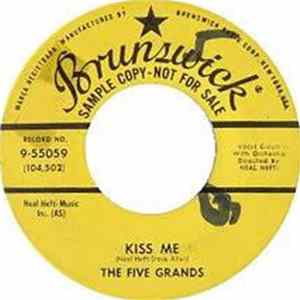 The Five Grands - Two For The Blues / Kiss Me mp3
