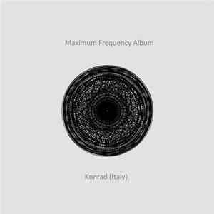 Konrad - Maximum Frequency Album mp3