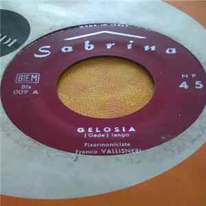 Franco Vallisneri - Gelosia / Carino mp3