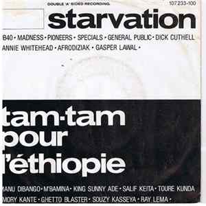 Starvation / Tam Tam Pour L'Éthiopie - Starvation / Tam Tam Pour L'Éthiopie mp3