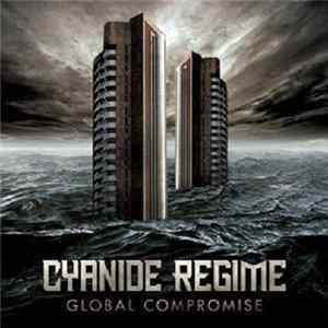 Cyanide Regime - Global Compromise mp3