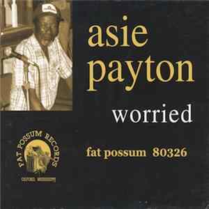 Asie Payton - Worried mp3