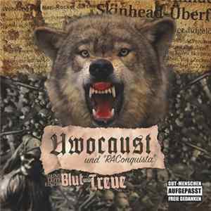 Uwocaust Und RAConquista - Uns Leite Einzig Blut Und Treue mp3